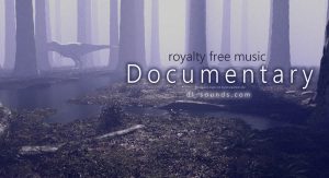 royalty free documentary music