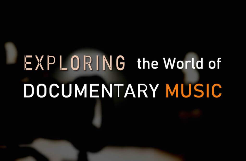 Documentary Music